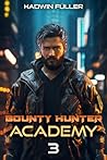 Bounty Hunter Aca...