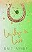Lucky in Love (Evergreen Mo...
