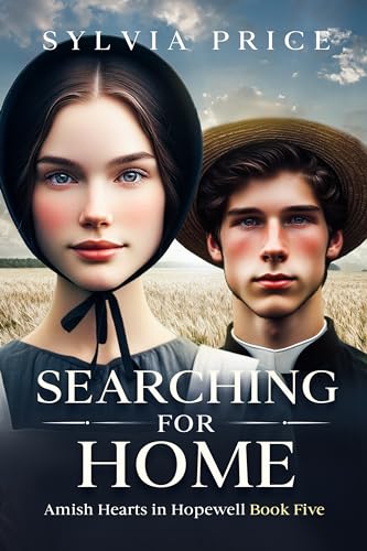 Searching for Home: Amish Hearts in Hopewell Book Five (Kindle Edition)