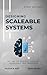 Designing Scalable Systems:...