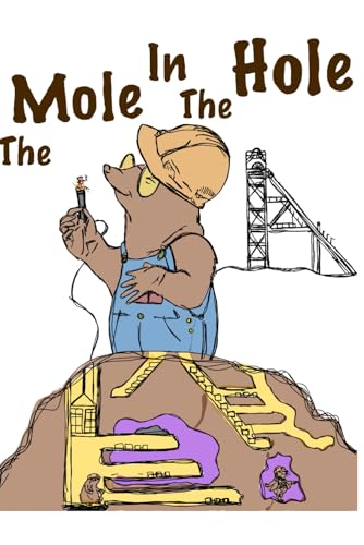 The Mole in the Hole (Paperback)