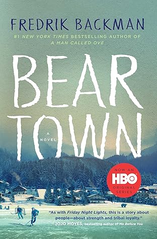 Beartown (Beartown, #1)