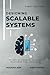 Designing Scalable Systems: The Art of Growth: Scalable Solutions for Tomorrow