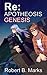 Re: Apotheosis - Genesis (Re:Apotheosis Book 4)