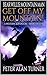 Bear Willis: Mountain Man: Get Off My Mountain!: A Mountain Man Adventure (A Bear Willis: Mountain Man Novel Book 16)