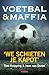Voetbal & maffia by Tom Knipping