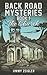 Back Road Mysteries - Book 1
