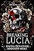 Breaking Lucia (Breaking Lu...