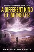 A Different Kind of Monster