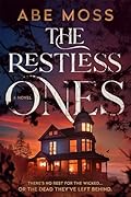 The Restless Ones