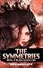 The Symmetries - Book 2 Bli...