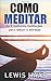 Como Meditar- As 8 melhores...