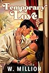 Temporary Love