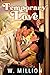 Temporary Love by W. Million