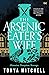 The Arsenic Eater's Wife