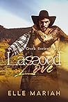 Lassoed Love (Wattle Creek, #1) Book cover for Lassoed Love (Wattle Creek, #1)