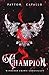Champion (Withered Crown Chronicles Book 2)
