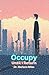 Occupy: Until I Return