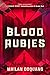 Blood Rubies (Rune Sarasin,...