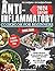 Anti Inflammatory Cookbook:...