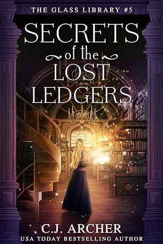 Secrets of the Lost Ledgers (The Glass Library #5)
