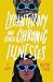 Lycanthropy and Other Chronic Illnesses