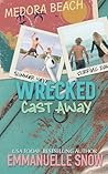 Cast Away by Emmanuelle Snow