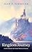 Kingdom Journey by Sean P. Finnegan