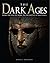 The Dark Ages by Martin J Dougherty