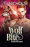 Wolf Bite (Outcast Pack, #8) Wolf Bite (Outcast Pack, #8)