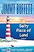 A Salty Piece of Land by Jimmy Buffett