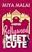 A Not So Bollywood Meet Cute by Miya Malai