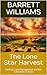 The Lone Star Harvest: Stra...