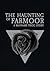 The Haunting of Farmoor: A ...