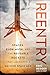 Reentry: SpaceX, Elon Musk,...