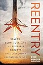 Reentry by Eric  Berger