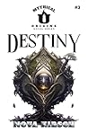 DESTINY: Mythical...