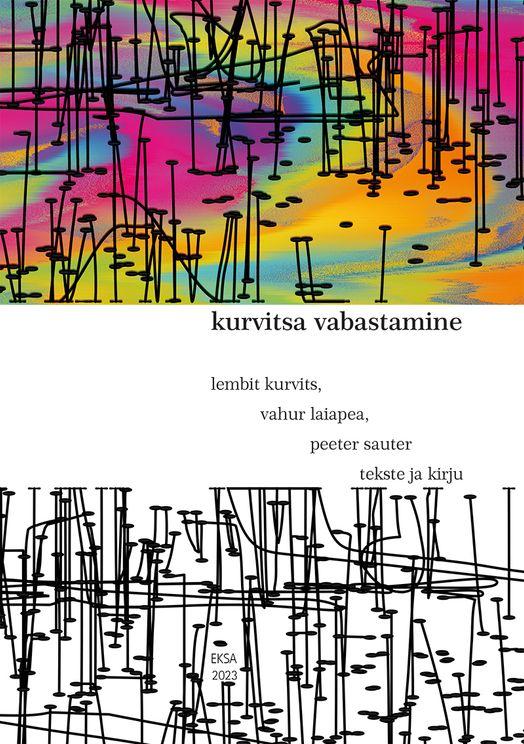 Kurvitsa vabastamine: tekste ja kirju