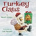 Turkey Claus (Turkey Trouble, #2)
