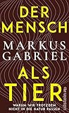 Der Mensch als Ti...