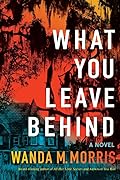 What You Leave Behind 