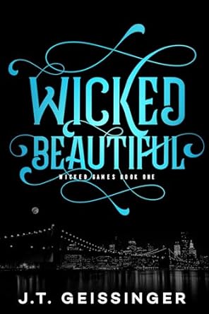 Wicked Beautiful (Wicked Games, #1)