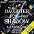 Daughter of Shadow (Daughter of Shadow, #1)