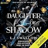 Daughter of Shadow