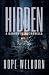 Hidden: A Gadden Valley Novella