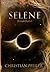 Schwarzlicht (Selene, #4)