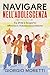 Navigare Nell'Adolescenza: ...