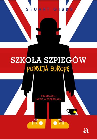 Szkoła Szpiegów podbija Europę (Spy School #7)