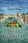 Pesma o tri sveta