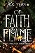 Of Faith & Flame (Prophecy of Sorin, #1)